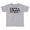 pizza fitness Toddler T-shirt