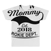 New Mommy 2018 Rokie Dept. All Over Men's T-shirt
