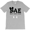 Bae Best Auntie Ever T-Shirt