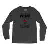 i could give up wine Long Sleeve Shirts
