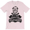 I Am Yorkshire Terrier Actually In A Very Commited Relationship T-Shirt