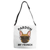 pardon my french Adjustable Strap Totes