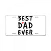 Best Dad Ever License Plate