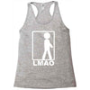 lmao laughing Racerback Tank