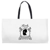 girls are equal Weekender Totes