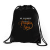 my favorite season is pumpkin spice Drawstring Bags