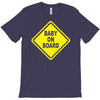 baby on board bumper sticker decal safety cute funny T-Shirt