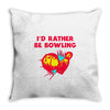 id rather be bowling Throw Pillow