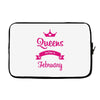 queens are born in february Laptop sleeve