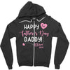 Happy Fathers Day Daddy Zipper Hoodie