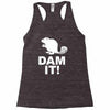 dam it! Racerback Tank