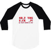 shut up 3/4 Sleeve Shirt