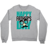 happy father&rsquo;s day 3 Crewneck Sweatshirt