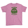 sloth so hard Youth Tee