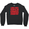 i only date people Crewneck Sweatshirt