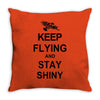 keep flying and stay shiny t shirt serenity firefly calm carry tee bro Throw Pillow