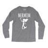 mermaid mom Long Sleeve Shirts