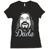 the dude, Ladies Fitted T-Shirt