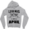Legends Are Born In April Zipper Hoodie