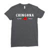 Chingona Ladies Fitted T-Shirt
