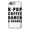 k pop coffee ramen k dramas iPhone 8 Plus Case