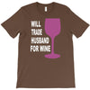 husband for wine T-Shirt