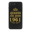 queens are born in 1961 iPhone 7 Plus Case