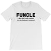 Funcle Like Dad, Only Cooler T-Shirt