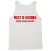 meat is murder Tank Top