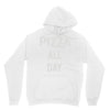 pizza all day Unisex Hoodie