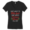 i just want to bake stuff and watch christmas movies all day Women's V-Neck T-Shirt