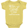 love yourself first always keep fighting Baby Onesie
