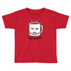 good morning Toddler T-shirt