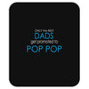 best dad get promoted to pop pop Mousepad