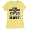 never underestimate an old man who was born in march Ladies Fitted T-Shirt