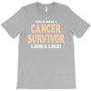 This Is What a Cancer Survivor Looks Like T-Shirt
