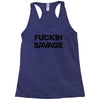 Fuckin Savage Racerback Tank