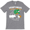 vegetables are what food eats T-Shirt