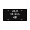 good looking kid License Plate