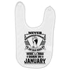 Never Underestimate Old Man Who Was Born January Baby Bibs