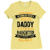 Super Cool Daddy Of A Freaking Awesome Daughter Ladies Fitted T-Shirt