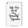 Women, love, Rights, Feminism, Feminist, Female, Funny, Woman, Girl Po iPad Mini 4