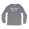 you can't scare me i'm a mother Long Sleeve Shirts