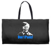dads army lance corporal jack jones don't panic Weekender Totes
