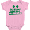 everyone loves an irish boy Baby Onesie