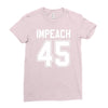 impeach 45 Ladies Fitted T-Shirt