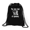 you have died of dysentery Drawstring Bags
