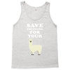 Save The Drama For Your Lama Tank Top