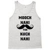 mooch nai toh kuch nai Tank Top