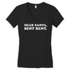 dear santa sent rent Women's V-Neck T-Shirt